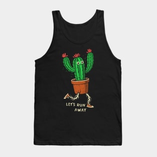 Let's run away Tank Top